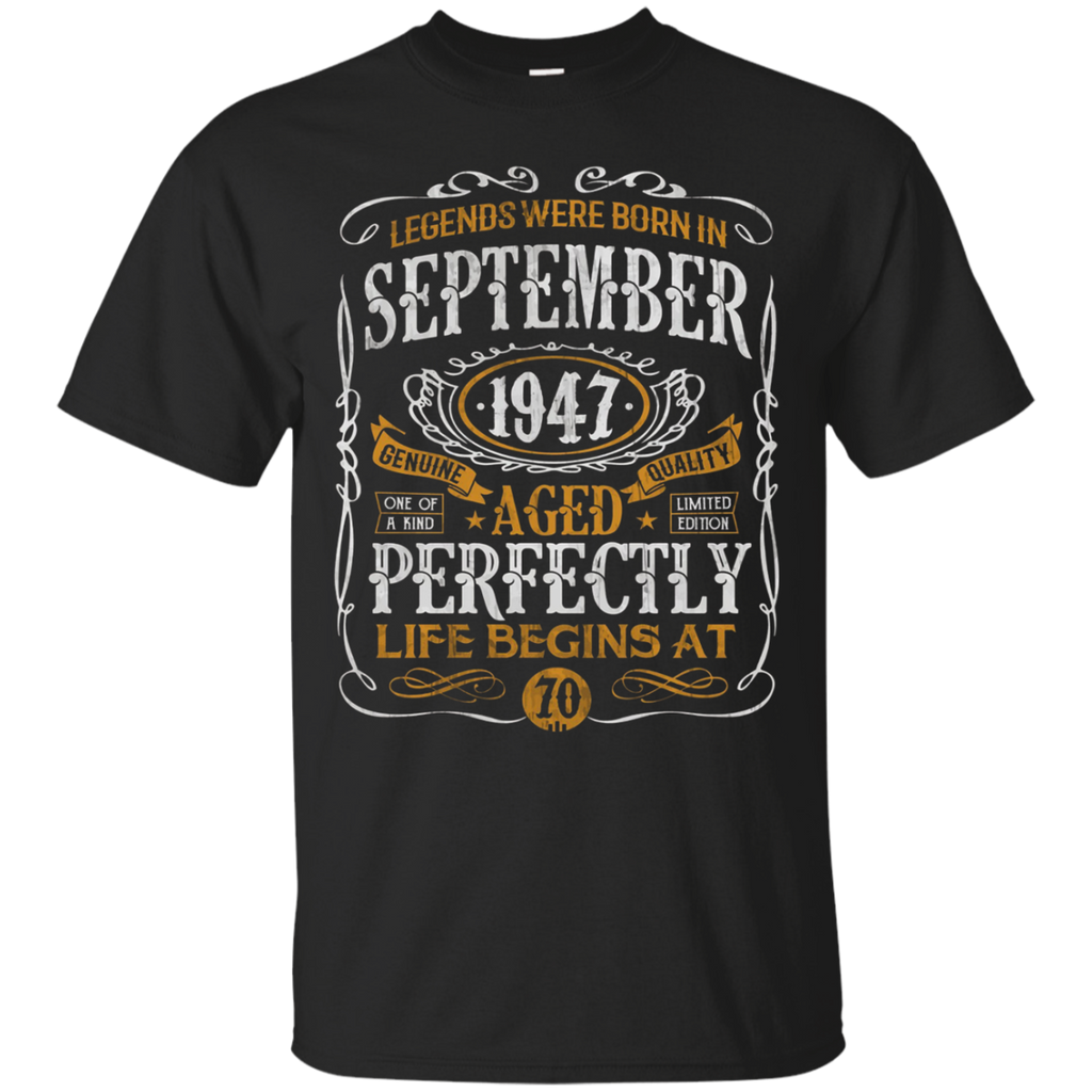 Legends Were Born In September 1947, 70th Birthday Gift Tee