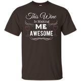 This Wine Is Making Me Awesome Shirt Wine Lover Gift T-Shirt_Black