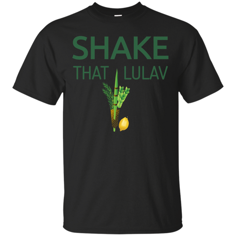 Sukkot Tshirt Funny Four Species Shake That Lulav & Etrog_black=