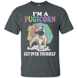 I'm A Pugicorn Get Over Yourself Pug Dog Shirt Gift_black=