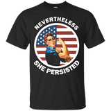 Rosie The Riveter Never The Less She Persisted T-Shirt_Black