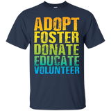 Adopt Foster Donate Educate Volunteer T-shirt_black