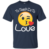 Teacher emoji Shirt Valentine Day To Teach Is To Love School_Black