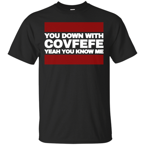 You Down With Covfefe Shirt_Black