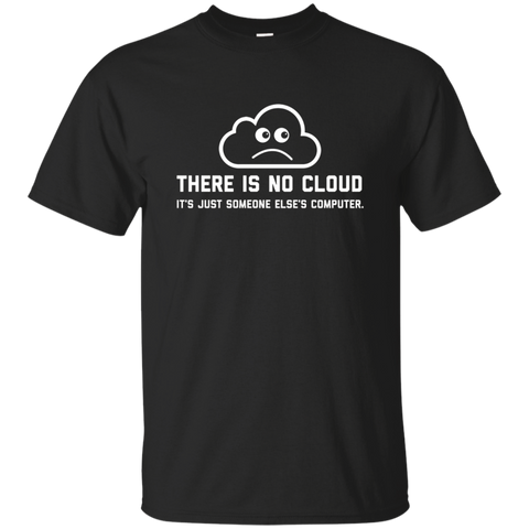 There Is No Cloud IT Nerd Geek T-Shirt_Black