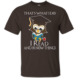 That's What I Do I Read And I Know Things T-Shirt_Black