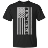 I Don't Kneel - National Anthem I Don't Kneel T-shirt_black