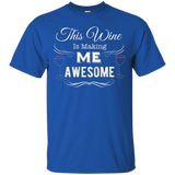 This Wine Is Making Me Awesome Shirt Wine Lover Gift T-Shirt_Black