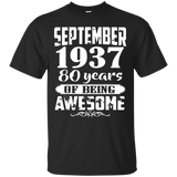 September 1937 - 80th Birthday Gifts Funny Shirt_Black