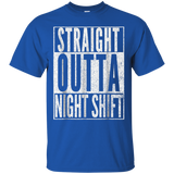 Straight Outta Night Shift Shirt Funny Nurse Rn T-shirt Gift=