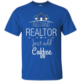 Instant Realtor Just Add Coffee Beautiful House T-shirts