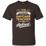 The Legendary Daycare Teacher Has Retired T Shirt_Black