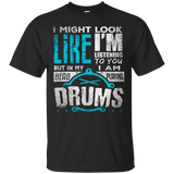 In My Head I'm Playing My Drums T Shirt Gift For Drummers