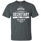 Skilled Enough To Become A Secretary T-shirt Women Men Funny_Black