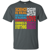 Science Is Real Black Lives Matters Human Rights LGTB TShirt_Black