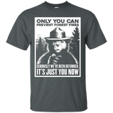 Only You Can Prevent Forest Fires T-shirt_Black