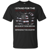 I Stand For The National Anthem Because Of Those T Shirts_black