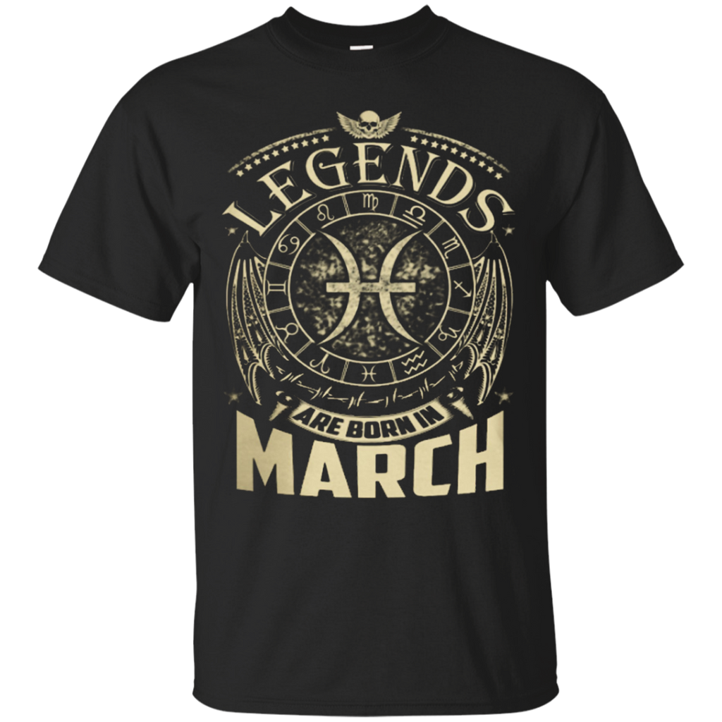 Legends Are Born In March T-shirt