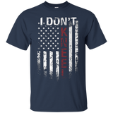 I Don't Kneel Usa Flag T-shirt_black=