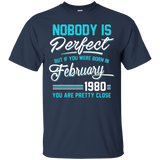 Nobody Is Perfect February 1980 T-shirt 38th Birthday_Black