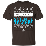 Funny Science Teacher Shirt - If At First You Don't Succeed_black=