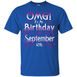 OMG! It's My Birthday September 12th Shirt Born In September_Black