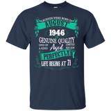 Legends Were Born In August 1946 T-shirt 71st Birthday Gift