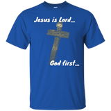 Jesus Is Lord Shirt...god First_black=