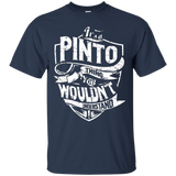 It's A Pinto Thing You Wouldn't Understand