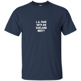 La Face With An Oakland Booty Shirts=