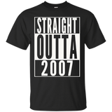 STRAIGHT OUTTA 2007 Special 10th Birthday Gift Idea T-Shirt_Black