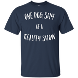 One Dog Shy of a Reality Show._Black