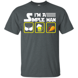 I'm A Simple Man I Just Like Beer And Something T-shirt
