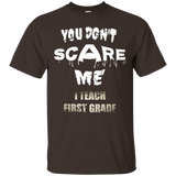 Teacher Shirt 1st Grade First Dont Scare Me Teach Halloween_black=