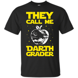 They Call Me Darth Grader Funny Teacher T-Shirt_Black