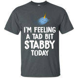 I'm Feeling A Tad Bit Stabby Today Narwhal Funny