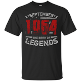 September 1964 The Birth of legends , 53 Years Old T-shirt_Black