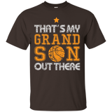 That's My Grandson Out There Tshirt Basketball Grandparents_Black