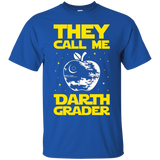 They Call Me Darth Grader Funny Teacher T-Shirt_Black