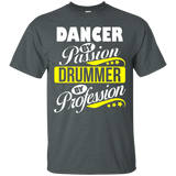 Dancer By Passion Drummer By Profession T Shirt_black