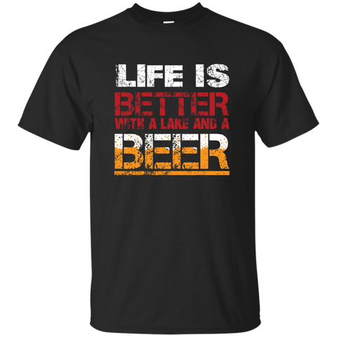 Life Is Better With Lake And Beer Distressed Lake Life Tee