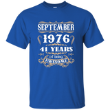 September 1976 - 41th Birthday Gifts Funny Tshirt_Black