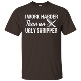 I Work Harder Than An Ugly Stripper Funny Hairdresser Shirt_black=