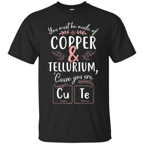 Copper And Tellurium- Scientist And Science Lover T-shirt_black