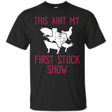 This Ain't My First Stock Show T-shirt Texas State Pride_black=