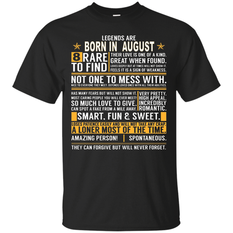 Legends Are Born In August