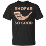 Shofar So Good T Shirt Rosh Hashanah Shirt Jewish Year_Black