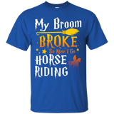My Broom Broke So Now I Go Horse Riding T-shirt_Black
