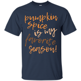 Pumpkin Spice is My Favorite Season Shirt Funny Autumn Fall_Black
