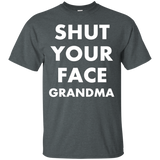 Shut Your Face Grandma Shirt_Black